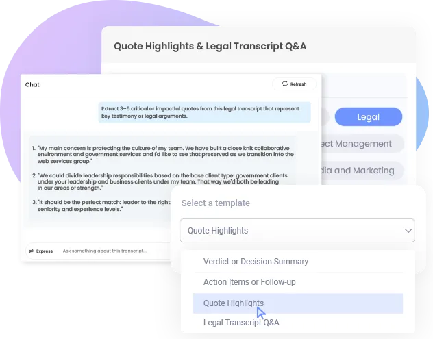 Quote Highlights & Legal Transcript Q&A